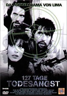 127 Tage Todesangst