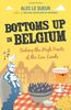 Bottoms Up in Belgium: Seeking the High Points of the Low Lands