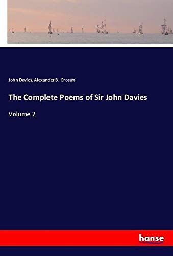 The Complete Poems of Sir John Davies: Volume 2