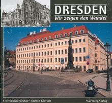 Dresden. Wir zeigen den Wandel