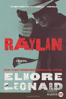 Raylan LP: A Novel