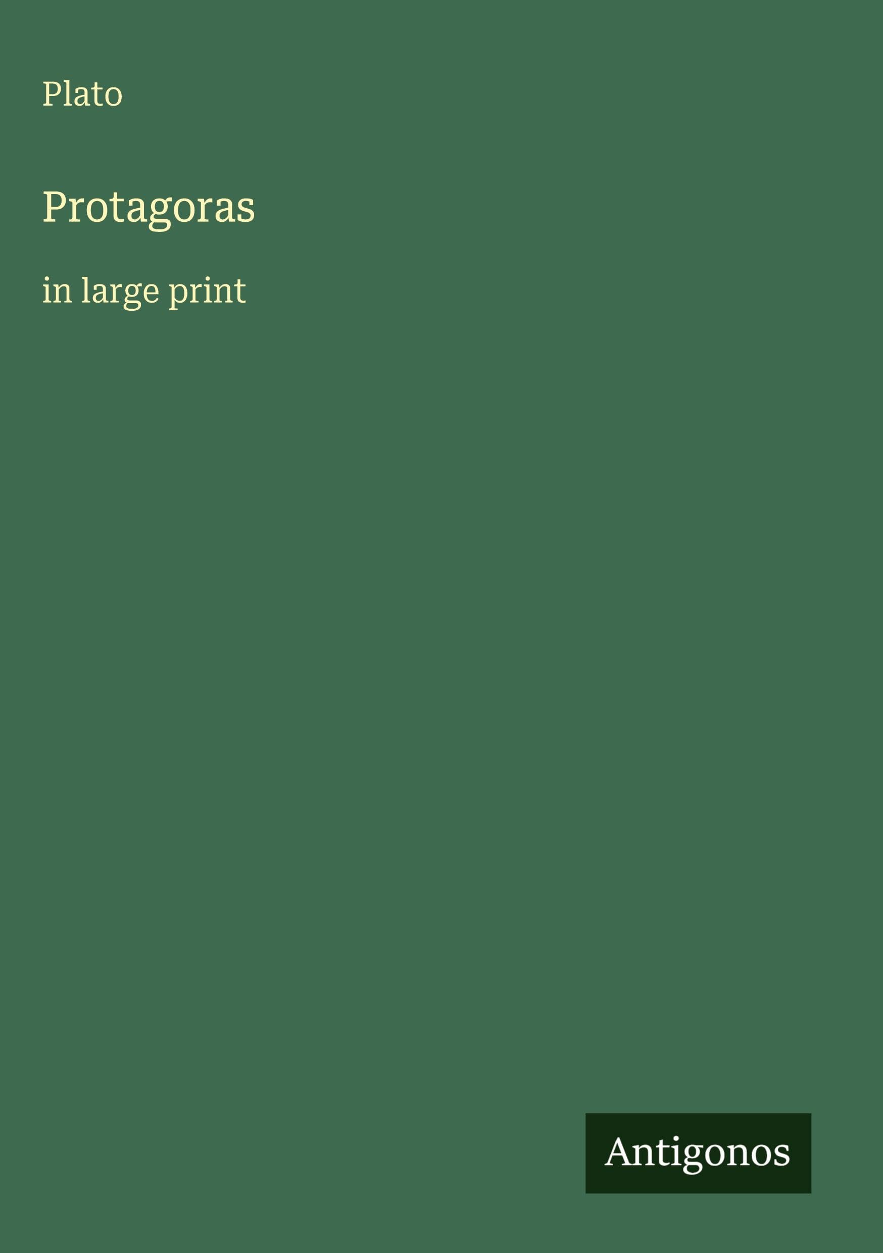 Protagoras: in large print