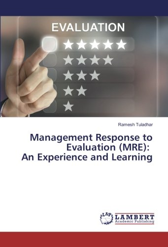 Management Response to Evaluation (MRE): An Experience and Learning