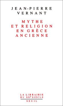 Mythe et religion en Grèce ancienne