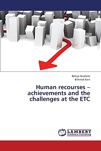 Human recourses – achievements and the challenges at the ETC