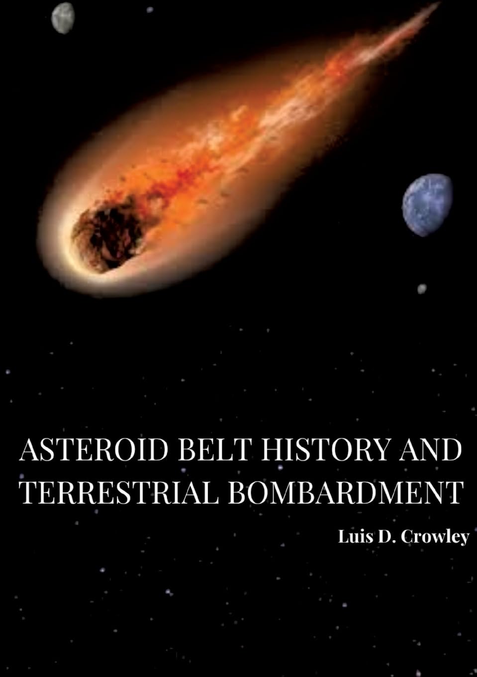 Asteroid Belt History and Terrestrial Bombardment: DE