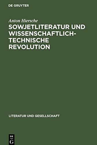 Sowjetliteratur und wissenschaftlich-technische Revolution