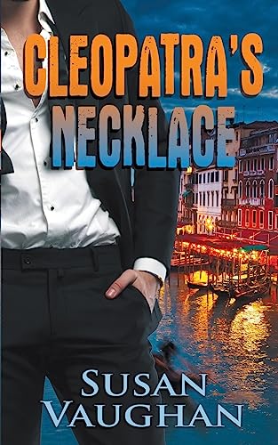 Cleopatra's Necklace (Devlin Security Force, Protecting Priceless Treasures, Band 3)