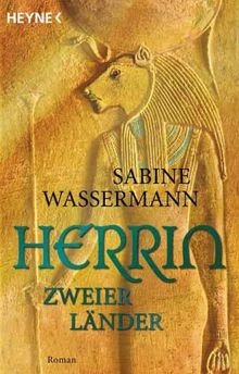 Herrin zweier Länder: Roman