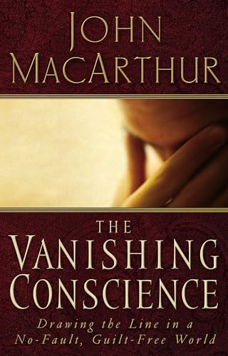 The Vanishing Conscience: Drawing the Line in a No-Fault, Guilt-Free World
