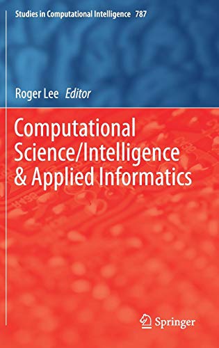 Computational Science/Intelligence & Applied Informatics (Studies in Computational Intelligence, Band 787)
