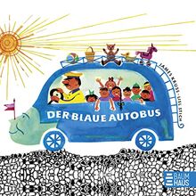 Der blaue Autobus: Der Klassiker von James Krüss als Pappbilderbuch für die Kleinen.