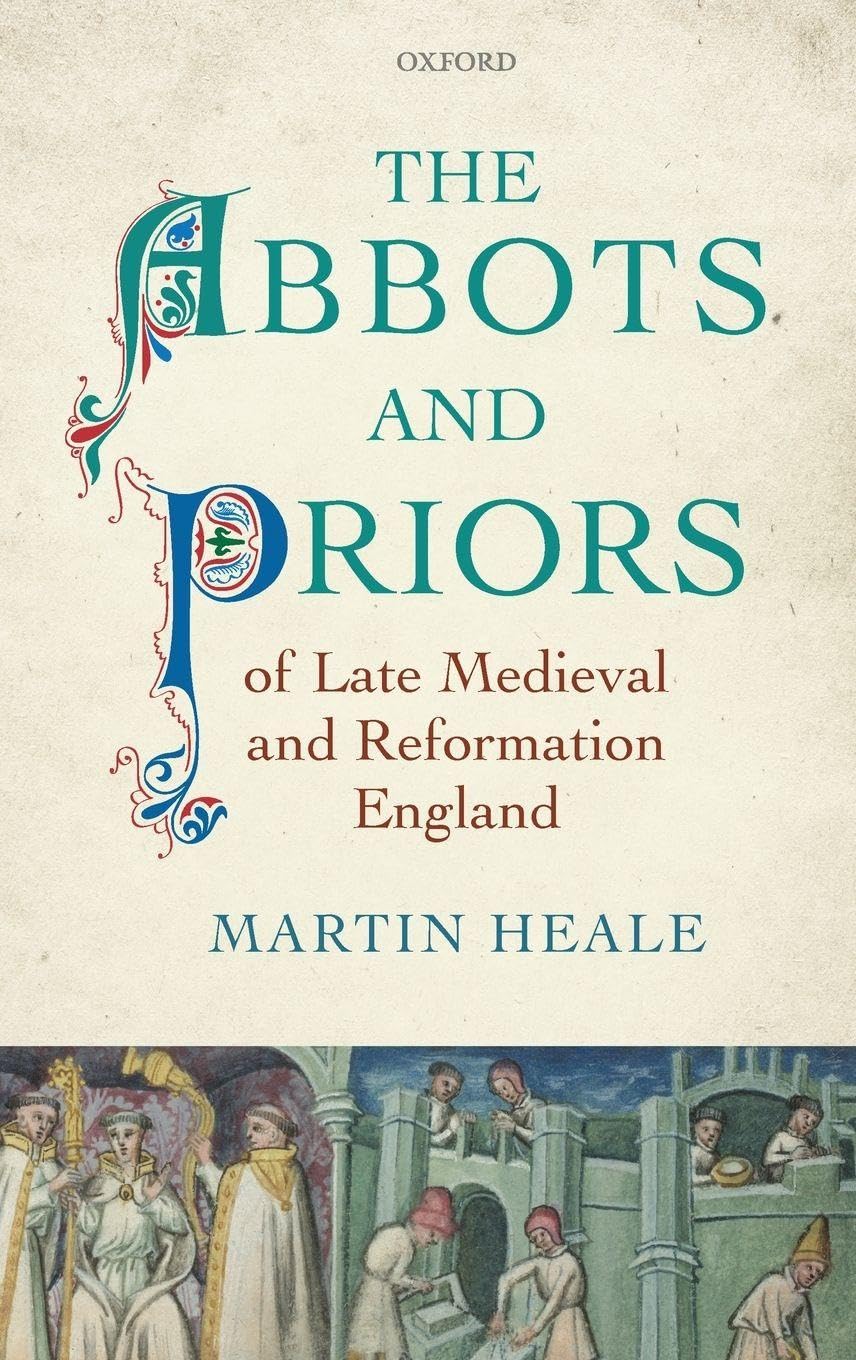 ABBOT IN LATE MEDIEVAL ENGLAND C
