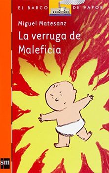 La verruga de Maleficia (Barco de Vapor Naranja, Band 195)