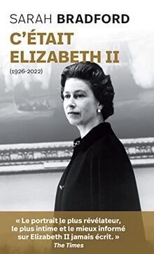 CÉTAIT ELIZABETH II de Bradford, Sarah | Livre | état très bon EUR 6,73 ...