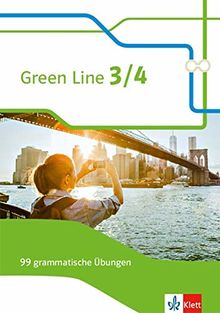 Green Line 3/4: 99 grammatische Übungen mit Lösungen (G8 und G9) Klasse 7/8 (Green Line. Bundesausgabe ab 2014)