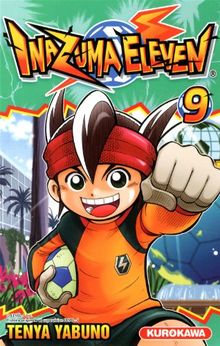 Inazuma eleven. Vol. 9