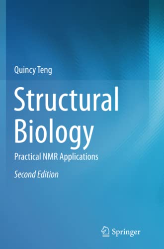 Structural Biology: Practical NMR Applications