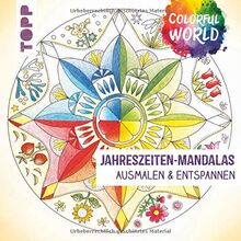 Colorful World - Jahreszeiten-Mandalas: Ausmalen und entspannen