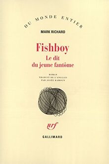 Fishboy : le dit du jeune fantôme