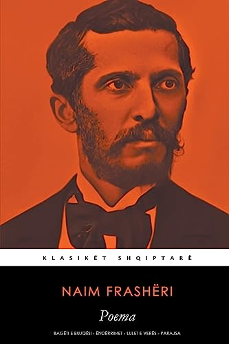 Poema: Bagëti e bujqësi - Ëndërrimet - Lulet e verës - Parajsa