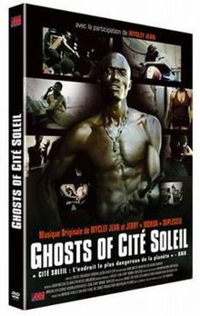 Ghosts of cité soleil [FR Import]