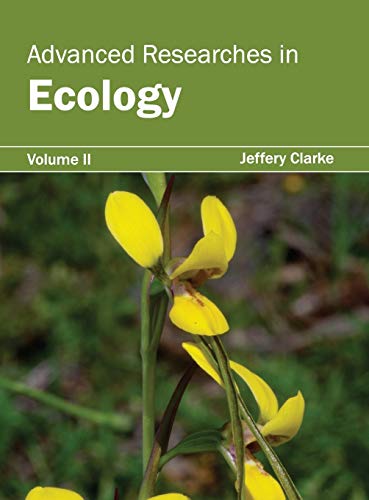 Advanced Researches in Ecology: Volume II