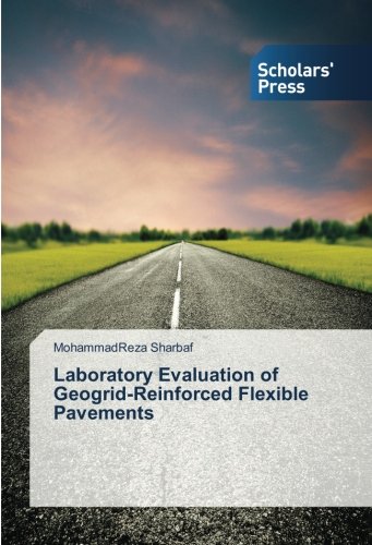 Laboratory Evaluation of Geogrid-Reinforced Flexible Pavements
