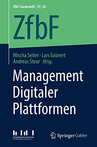 Management Digitaler Plattformen (ZfbF-Sonderheft)