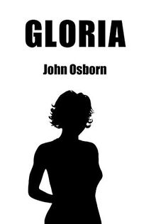 Gloria: A Novel of New Beginnings