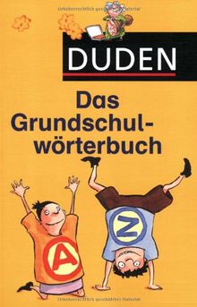 Duden. Das Grundschulwörterbuch. (Lernmaterialien)