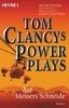 Tom Clancys Power Plays. Auf Messers Schneide