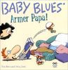 Baby Blues. Armer Papa!