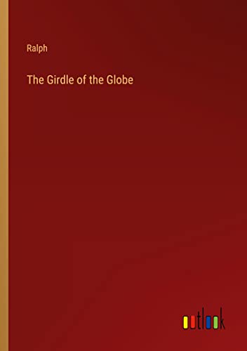 The Girdle of the Globe