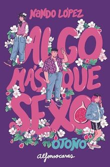 Algo más que sexo: Otoño