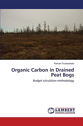 Organic Carbon in Drained Peat Bogs: Budget calculation methodology