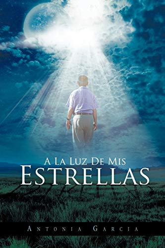 A La Luz De Mis Estrellas