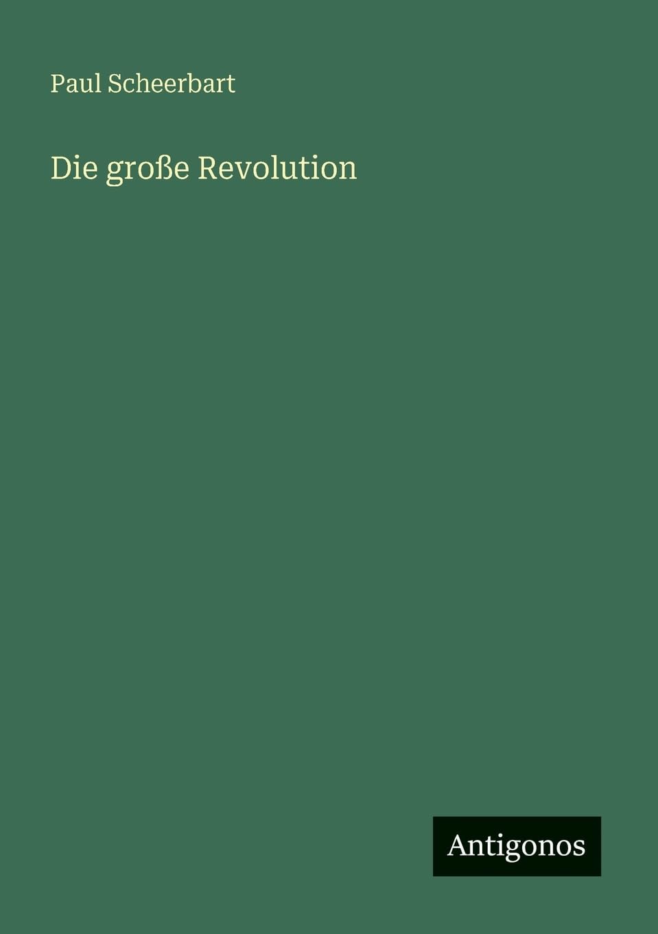 Die große Revolution