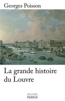 La grande histoire du Louvre