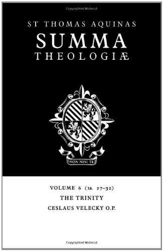 Summa Theologiae v6: Ia. 27-32