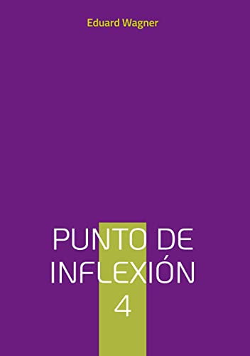 Punto de inflexión 4: Ou o meu punto de vista