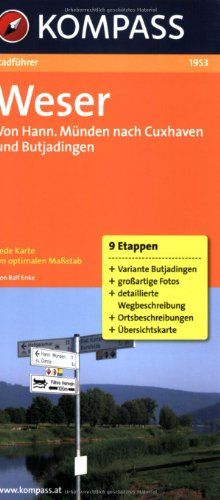 Weser: Radführer mit Top-Routenkarten