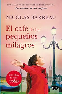 El café de los pequeños milagros / The Cafe of Small Miracles (FUERA DE COLECCION SUMA., Band 741003)