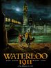 Waterloo 1911. Vol. 1. Un rouquin de trop