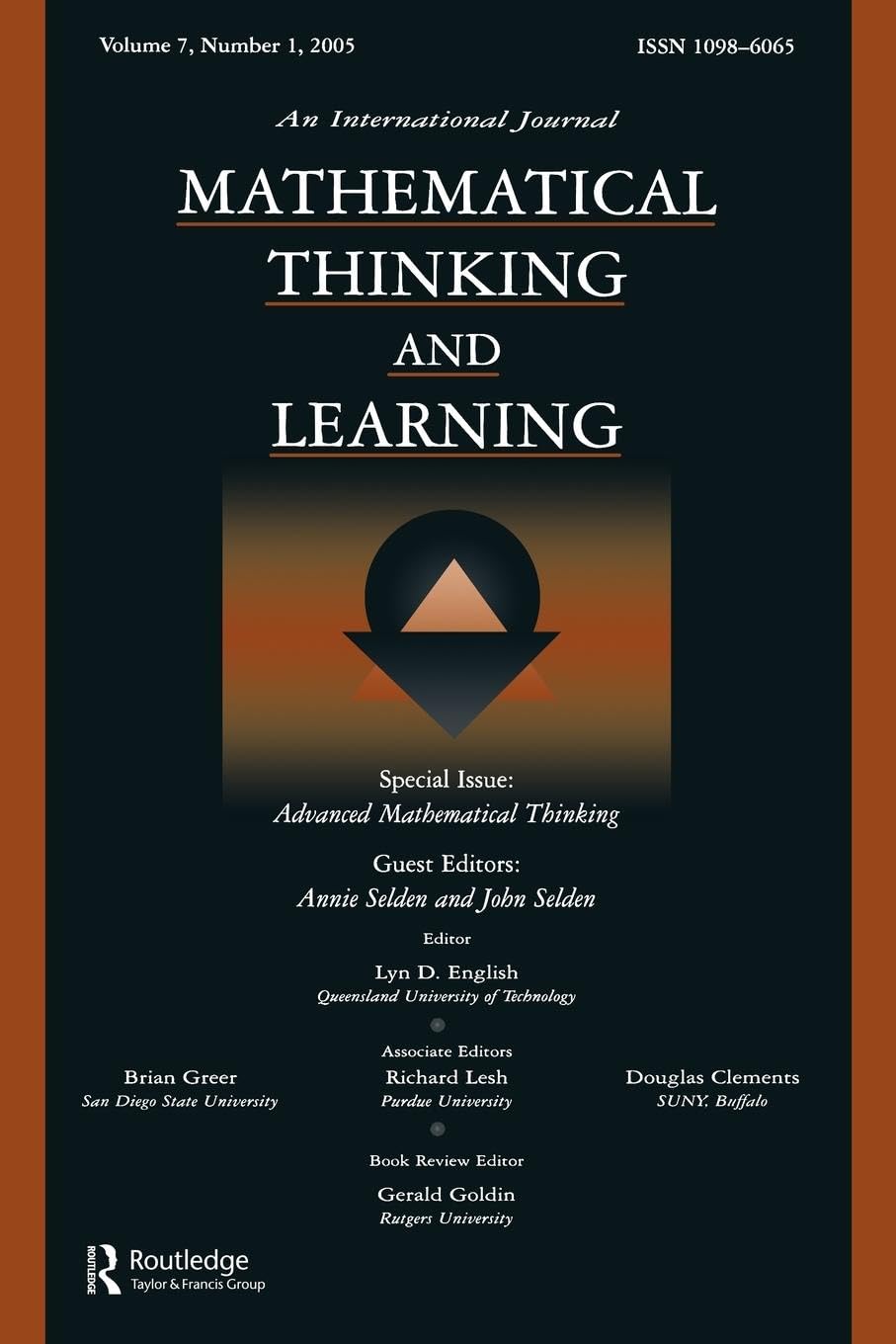 Advanced Mathematical Thinking: A Special Issue of Mathematical Thinking and Learning (Special Issue of Mathematical Thinking & Learning S)