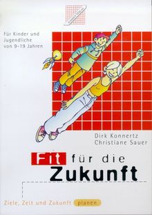 Fit für die Zukunft