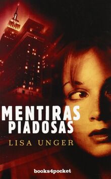 Mentiras piadosas (Books4pocket narrativa)