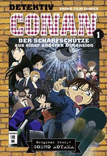 Detektiv Conan - Der Scharfschütze aus einer anderen Dimension 01: Anime Comics