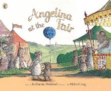 Angelina at the Fair (Angelina Ballerina)