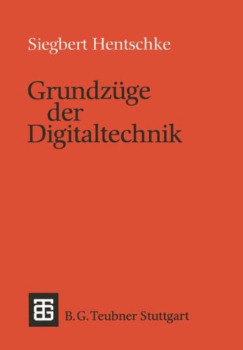 HENTSCHKE,GRUNDZUEGE DERDIGITALTECHNIK (Leitfäden und Monographien der Informatik)